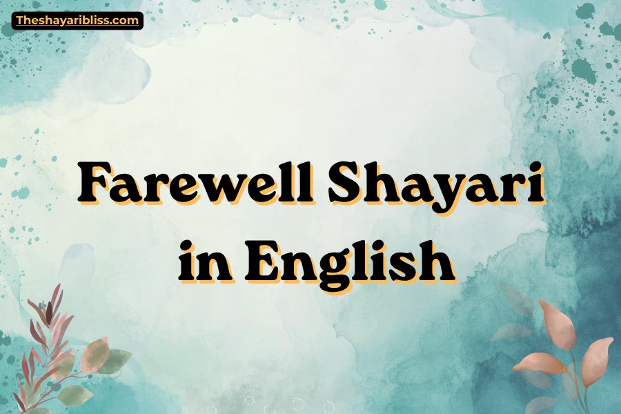 Farewell Shayari in English