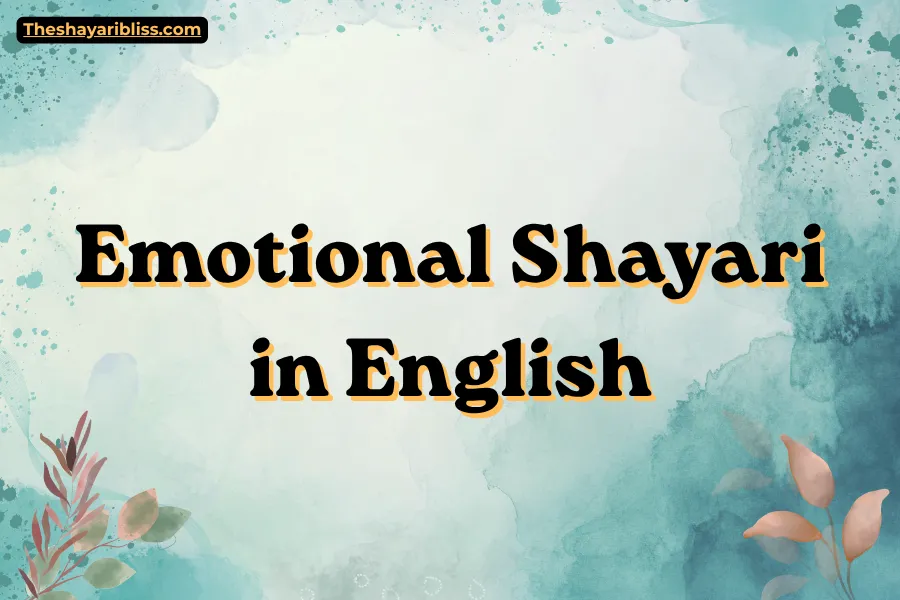 Emotional Shayari in English